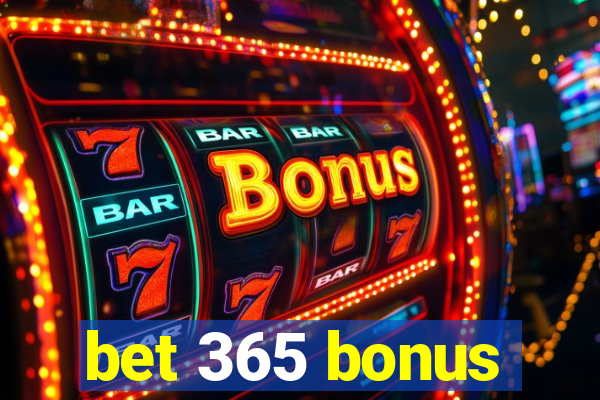 bet 365 bonus